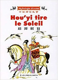 Hou'yi tire le soleil
