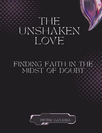 The unshaken love