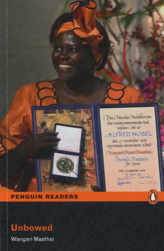Wangari Maathai - Unbowed - Level 4 B1.