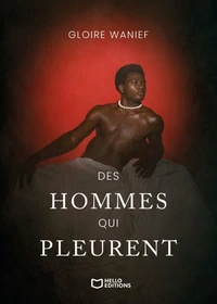 Des hommes qui pleurent