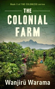 The Colonial Farm