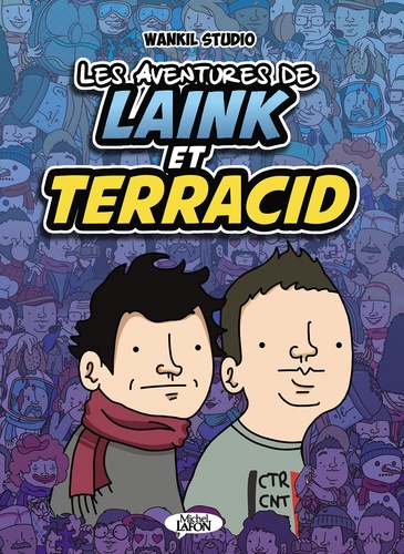 Les aventures de Laink et Terracid Tome 1 - Occasion