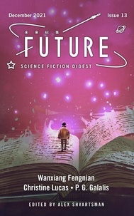  Wanxiang Fengnian - Future Science Fiction Digest, Issue 13 - Future Science Fiction Digest, #13.