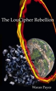  Waran Payce - The LouCipher Rebellion.