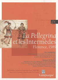 La Pellegrina et les Intermèdes