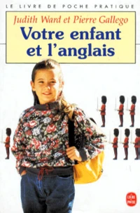 Votre Enfant Et L'Anglais