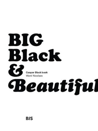 Ward Nicolaas - BIG Black & Beautiful /anglais.
