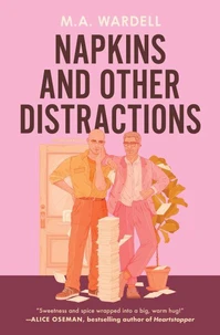 Napkins and Other Distractions