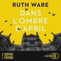Dans l'ombre d'April