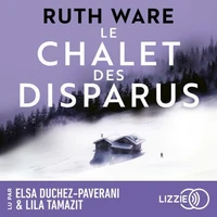 Le Chalet des Disparus