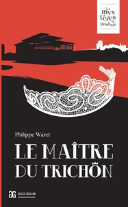 Le Maître du trichon