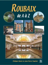 Roubaix de A à Z