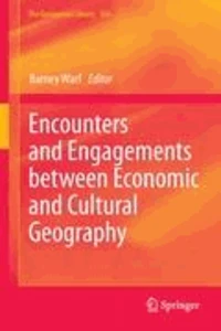 Encounters and Engagements between Economic and Cultural Geography