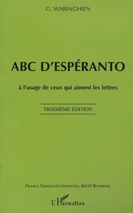 ABC d'espéranto. A l'usage de ceux qui aiment les lettres, 3ème édition