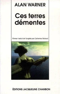 Ces terres démentes
