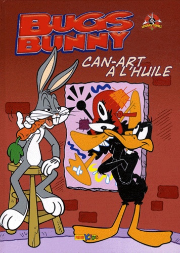  Warner Bros - Bugs Bunny Tome 6 : Can-Art à l'huile.