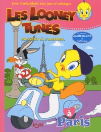  Warner Bros - Les Looney Tunes passent à l'action à Paris.