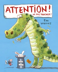 Attention ! Ne pas toucher !
