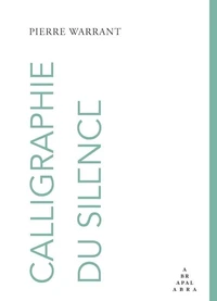 Calligraphie du silence