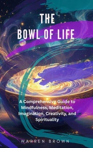 The Bowl of Life