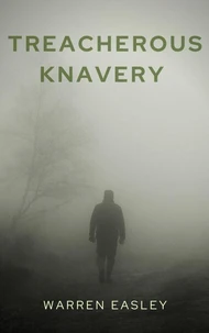 Treacherous Knavery