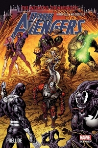 Warren Ellis et Mike Jr Deodato - Dark Avengers Tome 3 : Prélude.