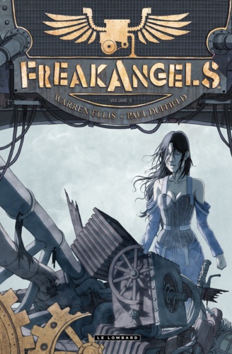Freak Angels Tome 5