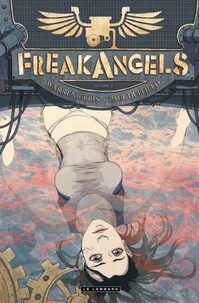 Warren Ellis et Paul Duffield - Freak Angels Tome 6 : .