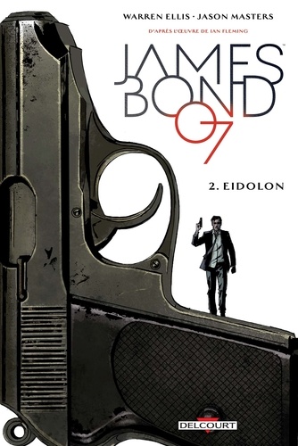 James Bond Tome 2 Eidolon