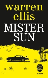 Warren Ellis - Mister Sun (Inédit).