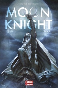 Warren Ellis et Declan Shalvey - Moon Knight Tome 1 : .