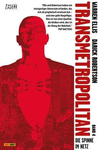 Transmetropolitan  - Bd. 4: Die Spinne im Netz