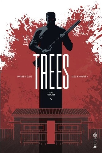 Trees Tome 3 Trois fortunes