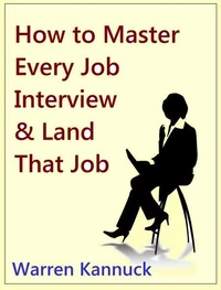 How to Master Every Job Interview &amp; Land that Dream Job