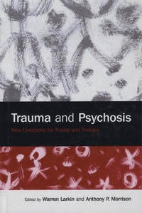 Artinborgo.it Trauma and Psychosis - New Directions for Theory and Therapy Image