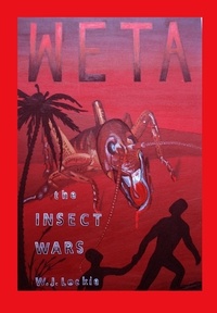 Warren Lockie - WETA  The Insect War.