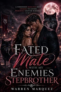 Fated Mate with My Enemies Stepbrother