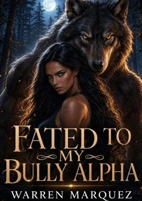 Fated To My Bully Alpha