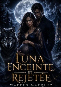 Luna enceinte et rejetée