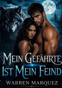 Mein Gefährte ist mein Feind