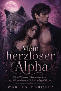 Mein herzloser Alpha