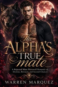 The Alpha’s True Mate