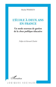 L'Ecole à deux ans en France
