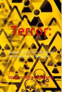 Terror: Nuclear Waste, Dirty Bombs & US Demands for Greenland Sovereignty