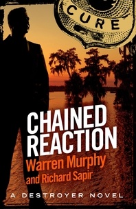 Warren Murphy et Richard Sapir - Chained Reaction - Number 34 in Series.
