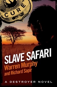 Warren Murphy et Richard Sapir - Slave Safari - Number 12 in Series.