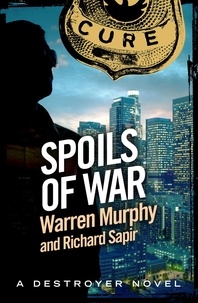 Warren Murphy et Richard Sapir - Spoils of War - Number 45 in Series.