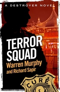 Warren Murphy et Richard Sapir - Terror Squad - Number 10 in Series.