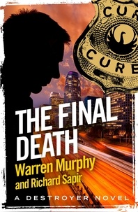 Warren Murphy et Richard Sapir - The Final Death - Number 29 in Series.