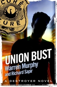 Warren Murphy et Richard Sapir - Union Bust - Number 7 in Series.
